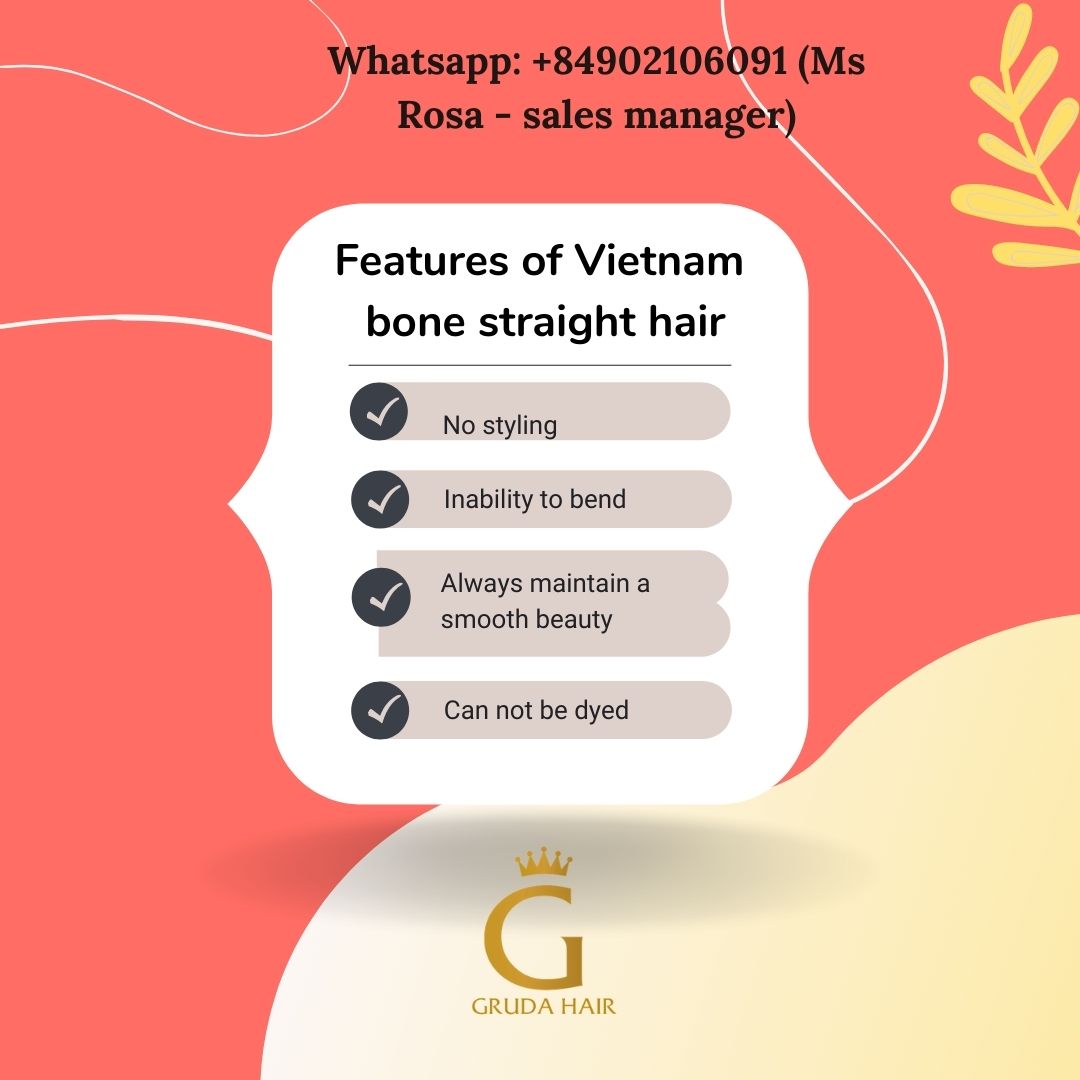 Features of Vietnam Bone Straight Hair