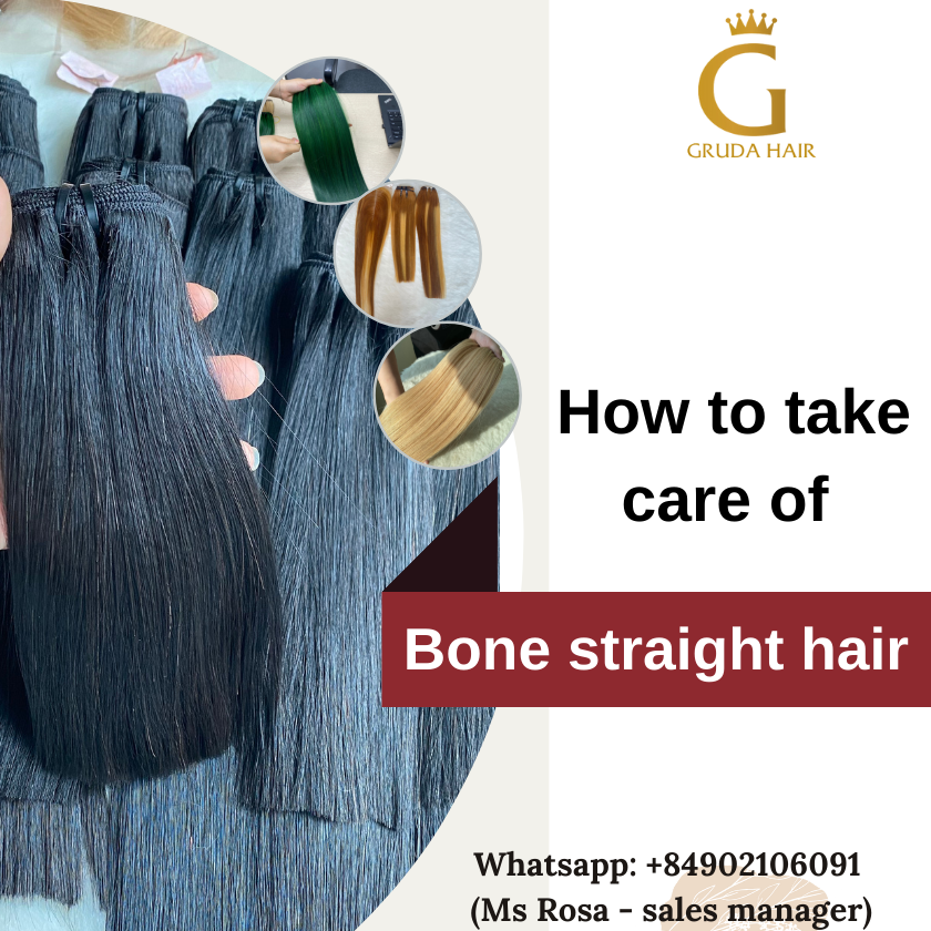 How To Take Care Of Bone Straight Hair 