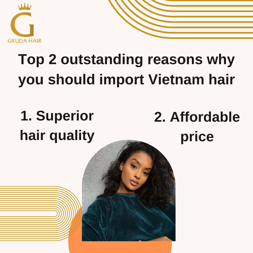 2 Reasons Why You Should Import Vietnam Hair Extensions