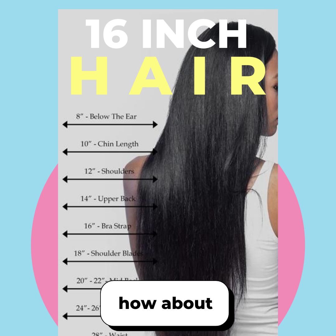 16 Inch Hair