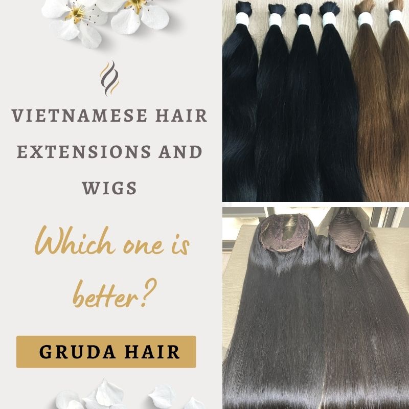 Vietnamese Hair Extensions and Wigs: Which one is better?