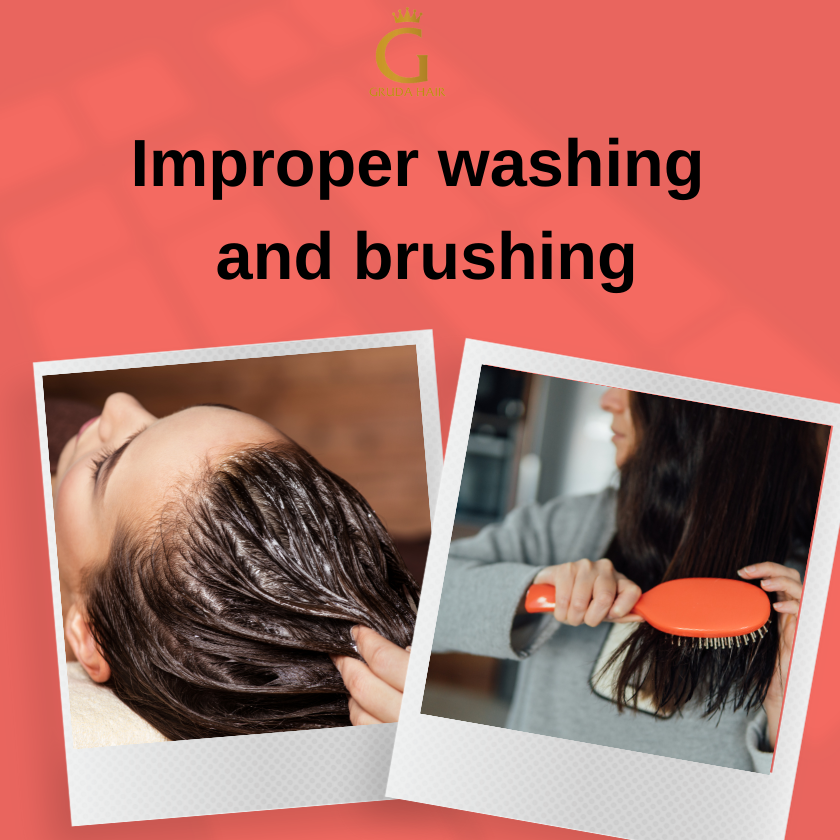 Improper washing and brushing makes hair tangled