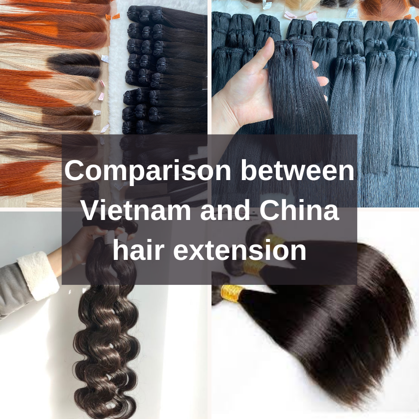 Best Detailed Comparison Between Vietnam And China Hair Extension