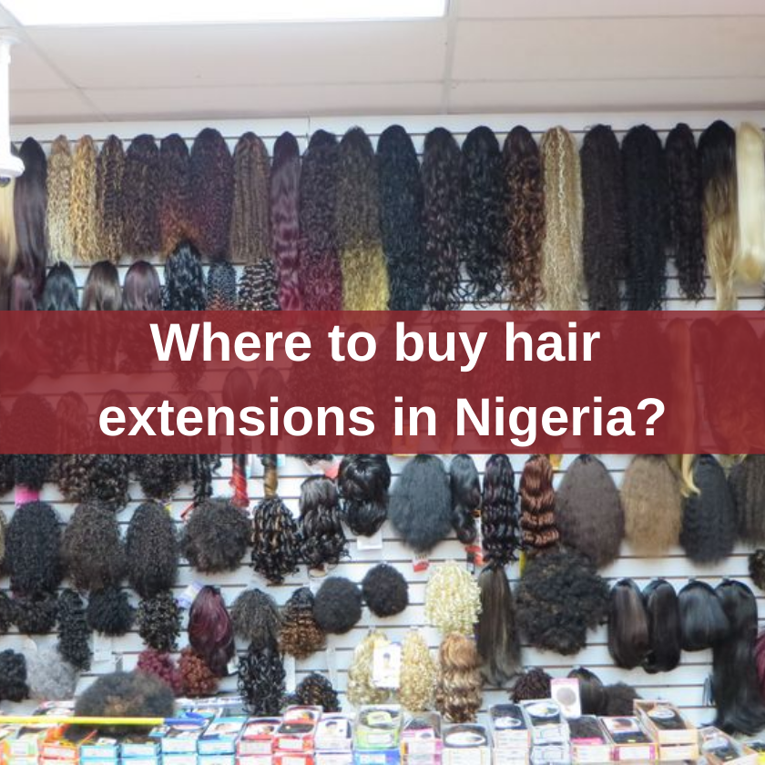 Buy Hair Extensions In Nigeria